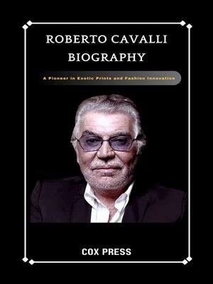 cover image of ROBERTO CAVALLI BIOGRAPHY